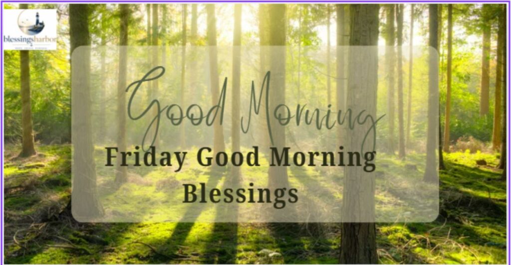 Friday Good Morning Blessings