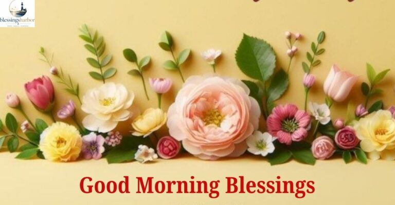 Good Morning Blessings